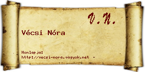 Vécsi Nóra névjegykártya